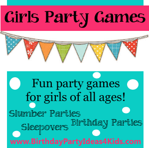Girls birthday party games