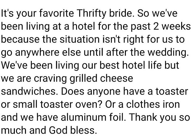 At one point, the bride, who had also asked for a veil, revealed she was staying at a hotel and asked if someone could let her use a toaster