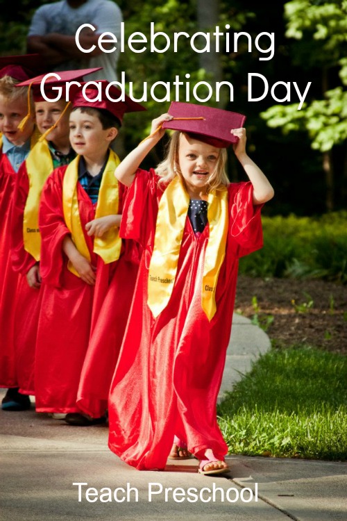 Celebrating graduation day by Teach Preschool 